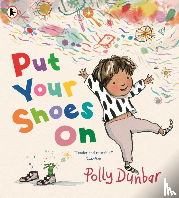Dunbar, Polly - Put Your Shoes On