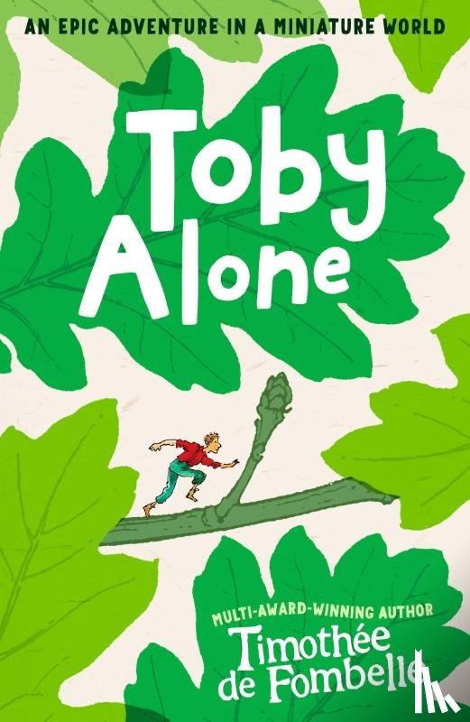 de Fombelle, Timothee - Toby Alone