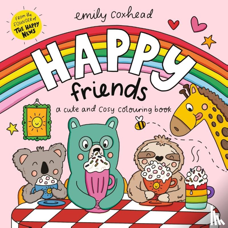 Coxhead, Emily - Happy Friends: A Cute and Cosy Colouring Book