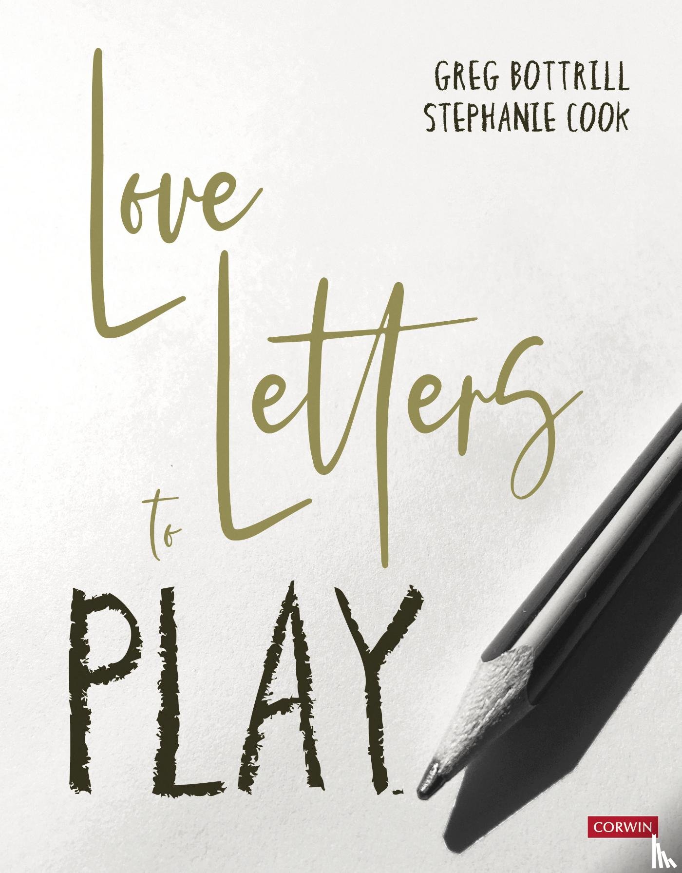 Bottrill - Love Letters to Play