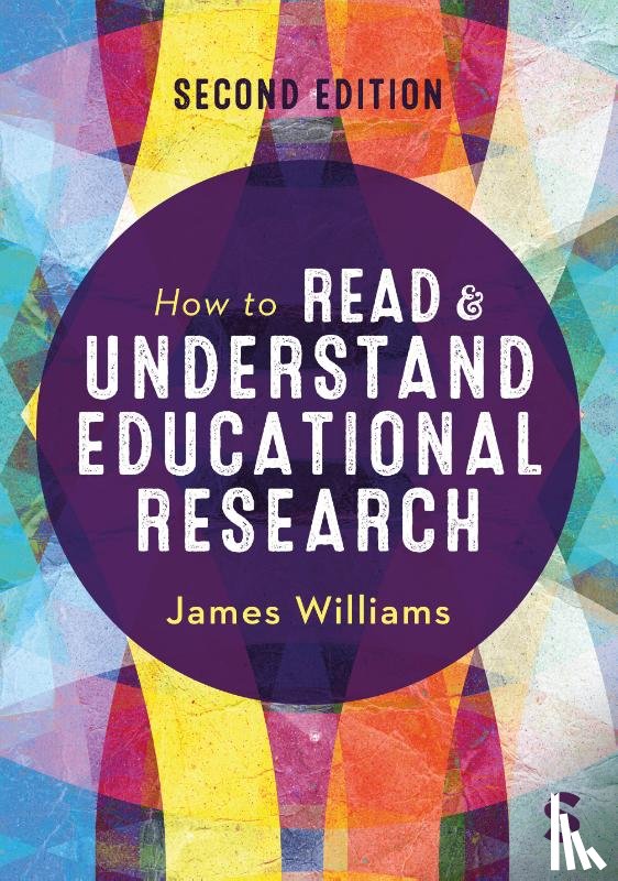 Williams, James - How to Read and Understand Educational Research