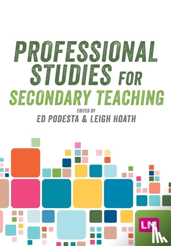 Hoath, Leigh, Podesta, Ed - Professional Studies for Secondary Teaching
