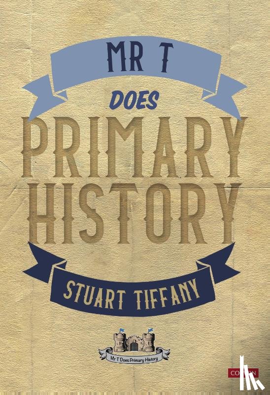 Tiffany, Stuart - Mr T Does Primary History