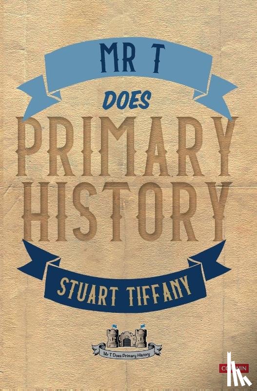 Tiffany, Stuart - Mr T Does Primary History