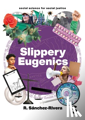 Sanchez-Rivera, R. - Slippery Eugenics