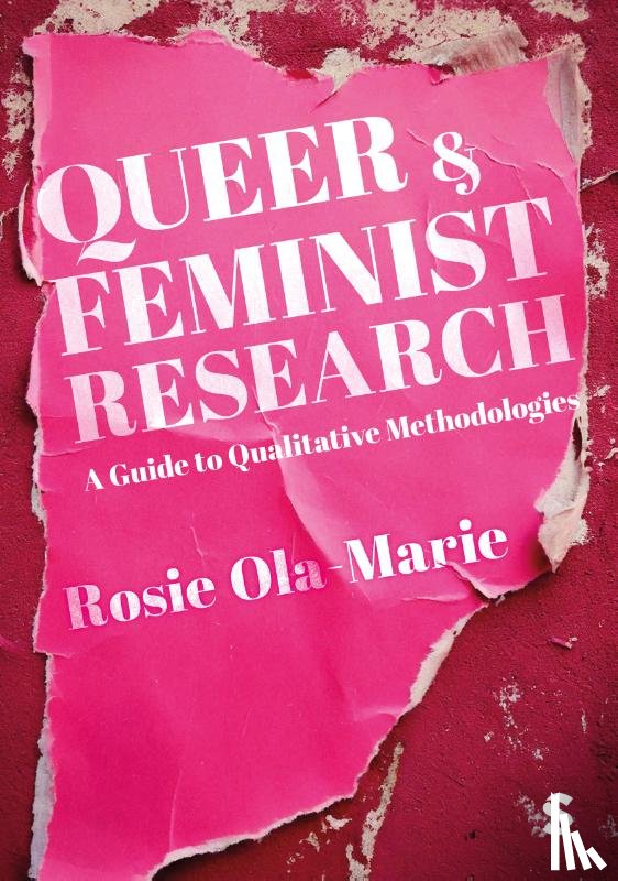 Ola-Marie, Rosie - Queer and Feminist Research