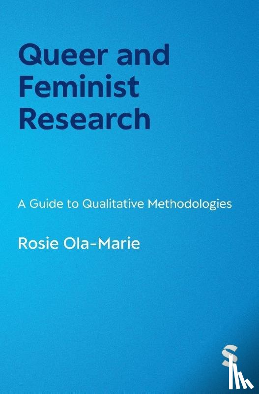 Ola-Marie, Rosie - Queer and Feminist Research