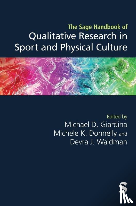  - The Sage Handbook of Qualitative Research in Sport and Physical Culture