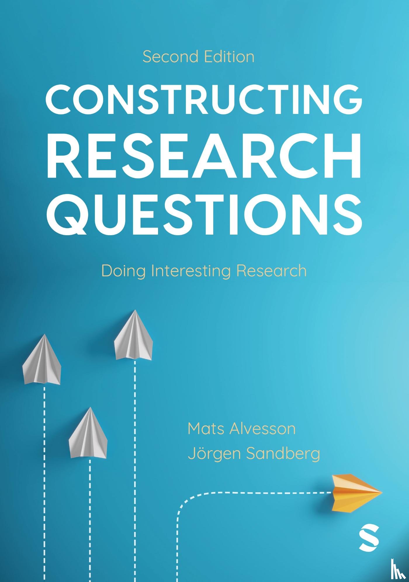 Alvesson, Mats, Sandberg, Jorgen - Constructing Research Questions