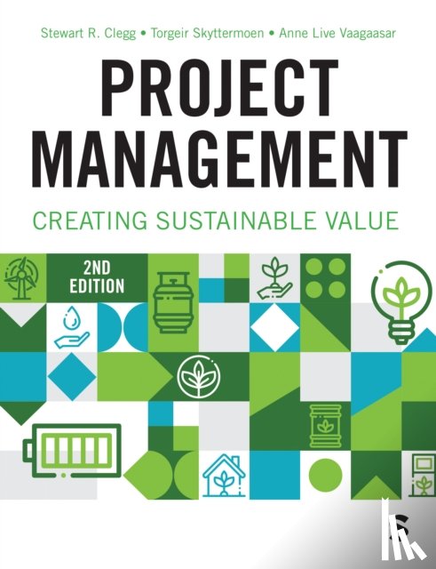 Clegg, Stewart R, Skyttermoen, Torgeir, Vaagaasar, Anne Live - Project Management