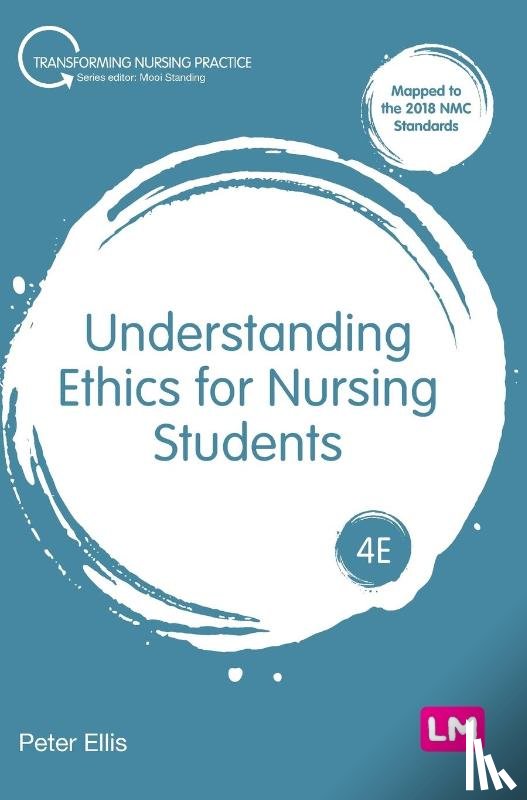 Ellis, Peter - Understanding Ethics for Nursing Students