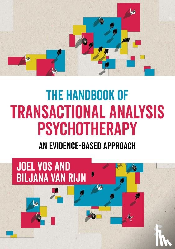Vos, Joel, van Rijn, Biljana - The Handbook of Transactional Analysis Psychotherapy