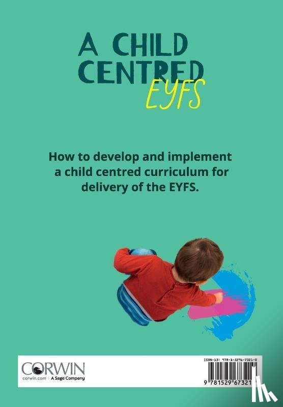 Bradbury, Aaron, Swailes, Ruth - A Child Centred EYFS