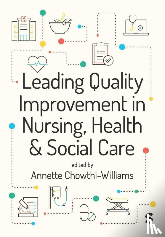  - Leading Quality Improvement in Nursing, Health & Social Care
