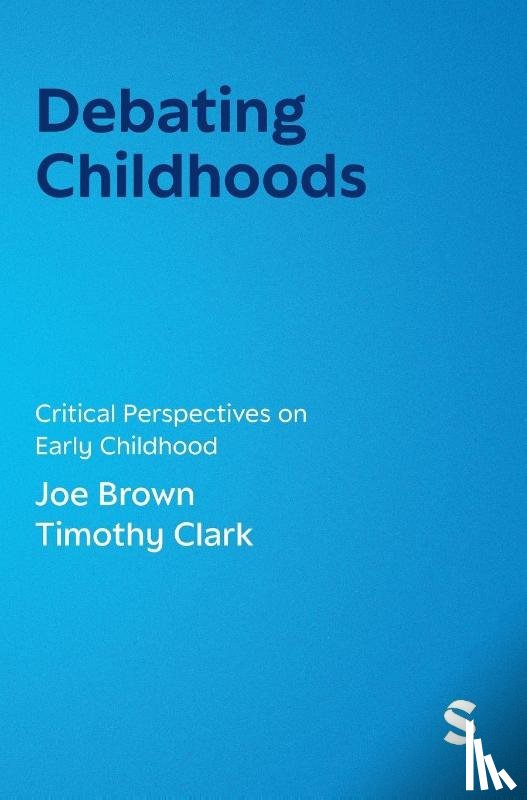  - Debating Childhoods