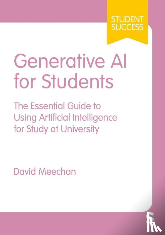 Meechan, David - Generative AI for Students