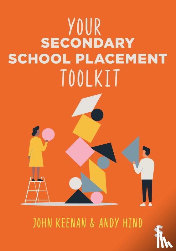 Keenan, John, Hind, Andy - Your Secondary School Placement Toolkit