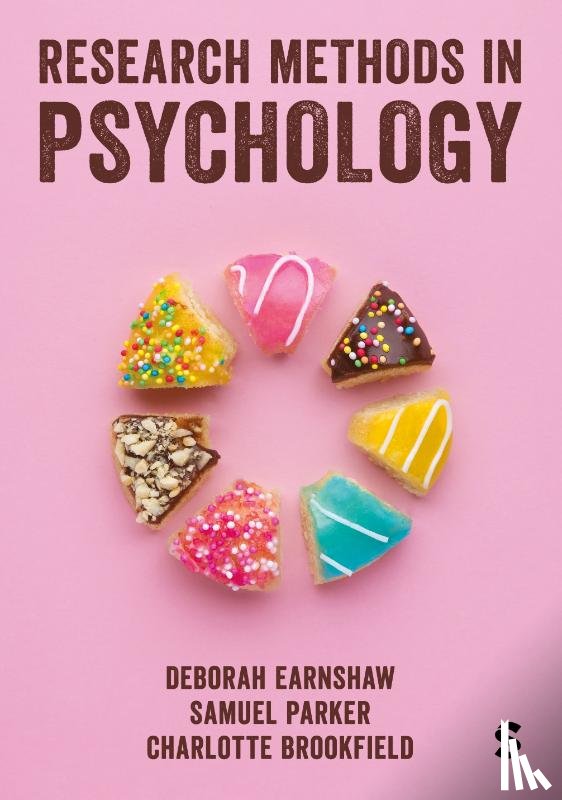 Earnshaw, Deborah, Parker, Samuel, Brookfield, Charlotte - Research Methods in Psychology