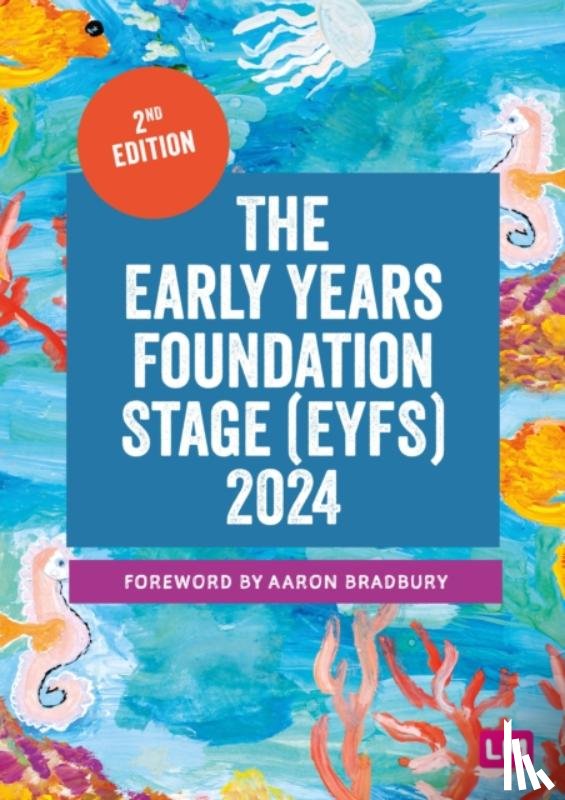 Learning Matters - The Early Years Foundation Stage (EYFS) 2024