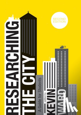 Kevin Ward - Researching the City