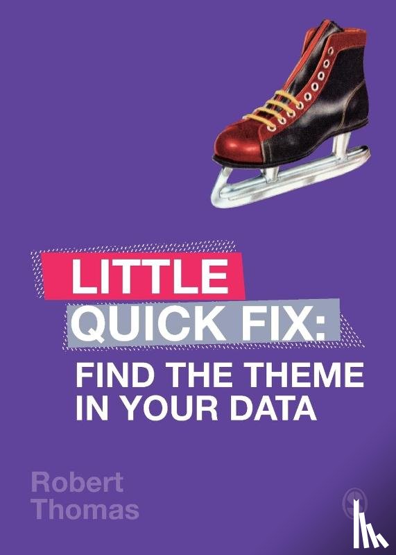 Thomas, Robert - Find the Theme in Your Data