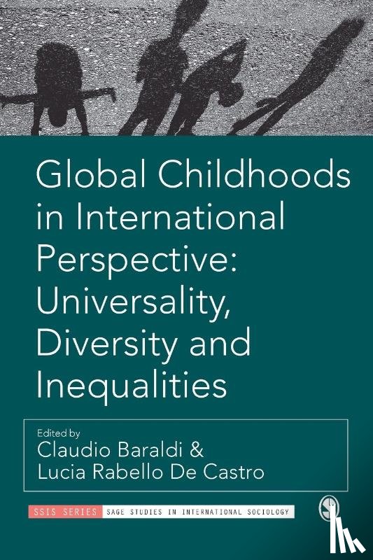  - Global Childhoods in International Perspective: Universality, Diversity and Inequalities