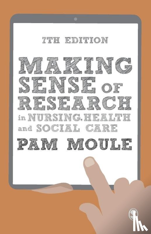 Moule, Pam - Making Sense of Research in Nursing, Health and Social Care