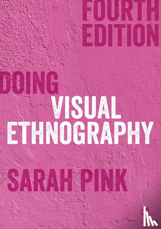 Pink - Doing Visual Ethnography