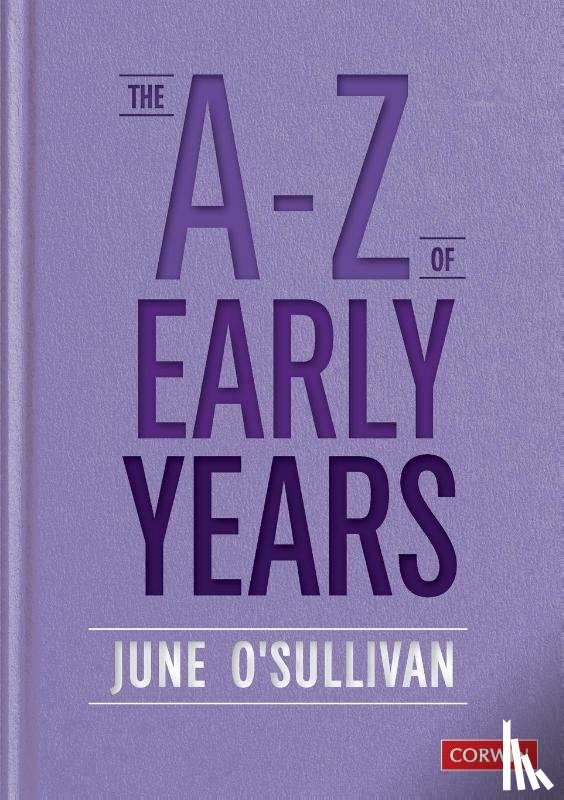 O'Sullivan, June - The A to Z of Early Years