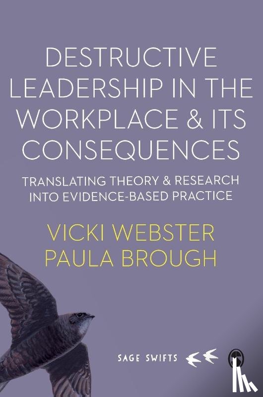 Webster, Vicki, brough, Paula - Destructive Leadership in the Workplace and its Consequences