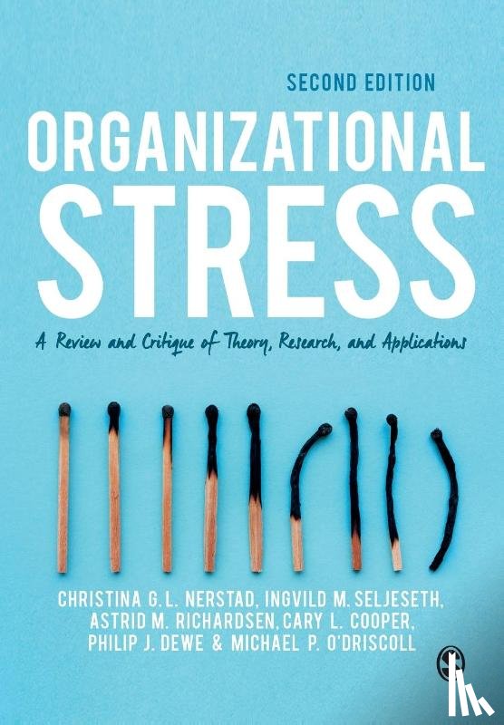 Nerstad, Christina G. L., Seljeseth, Ingvild M., Richardsen, Astrid M, Cooper, Cary L. - Organizational Stress