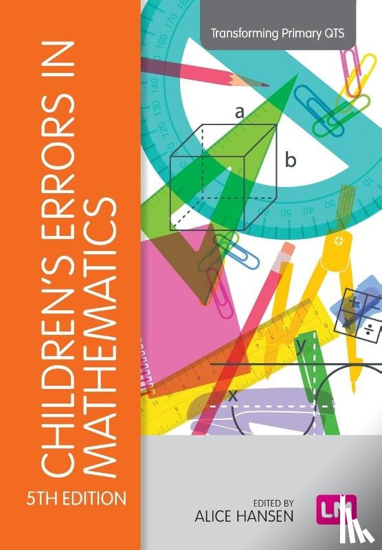 Hansen, Alice, Drews, Doreen, Dudgeon, John, Lawton, Fiona - Children's Errors in Mathematics