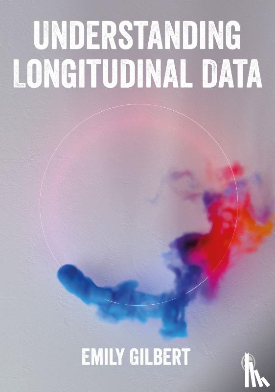 Gilbert, Emily - Understanding Longitudinal Data