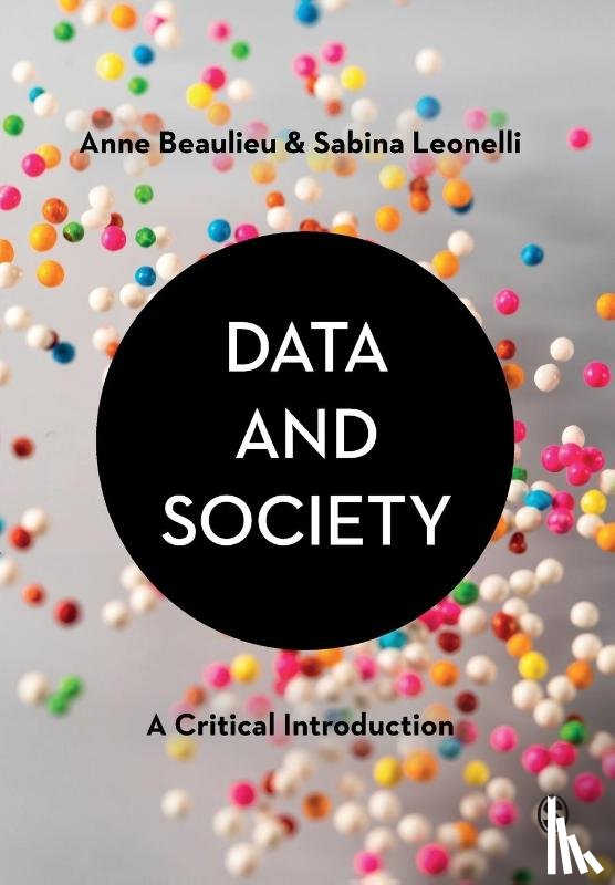 Beaulieu, Anne, Leonelli, Sabina - Data and Society