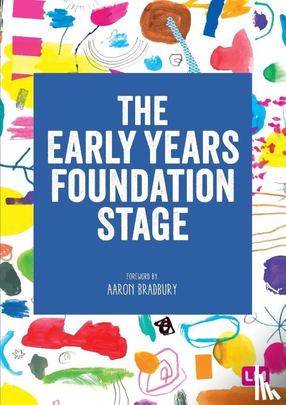 Learning Matters - The Early Years Foundation Stage (EYFS) 2021