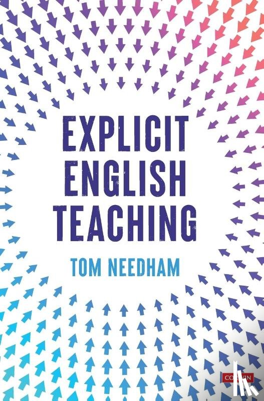 Needham, Tom - Explicit English Teaching