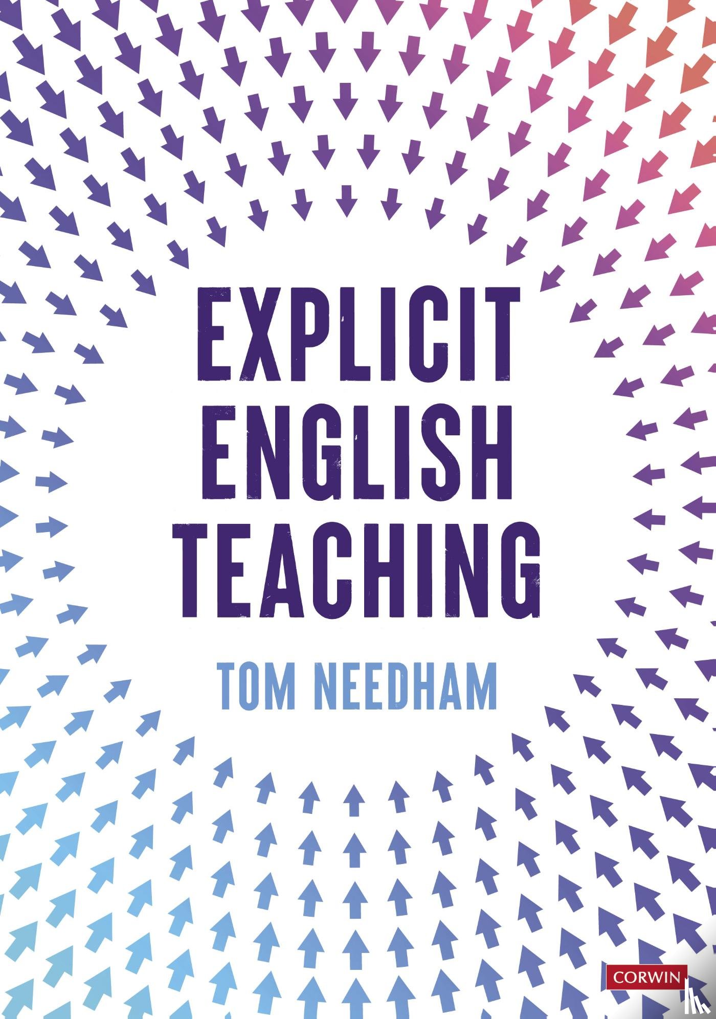 Needham, Tom - Explicit English Teaching