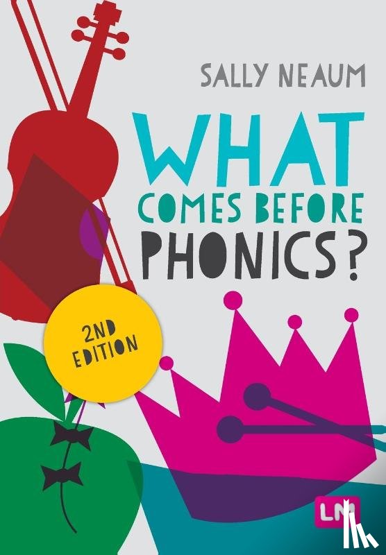 Neaum, Sally - What comes before phonics?