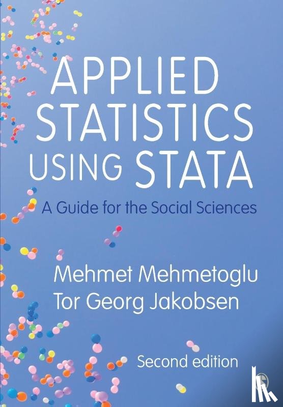 Mehmetoglu, Mehmet, Jakobsen, Tor Georg - Applied Statistics Using Stata