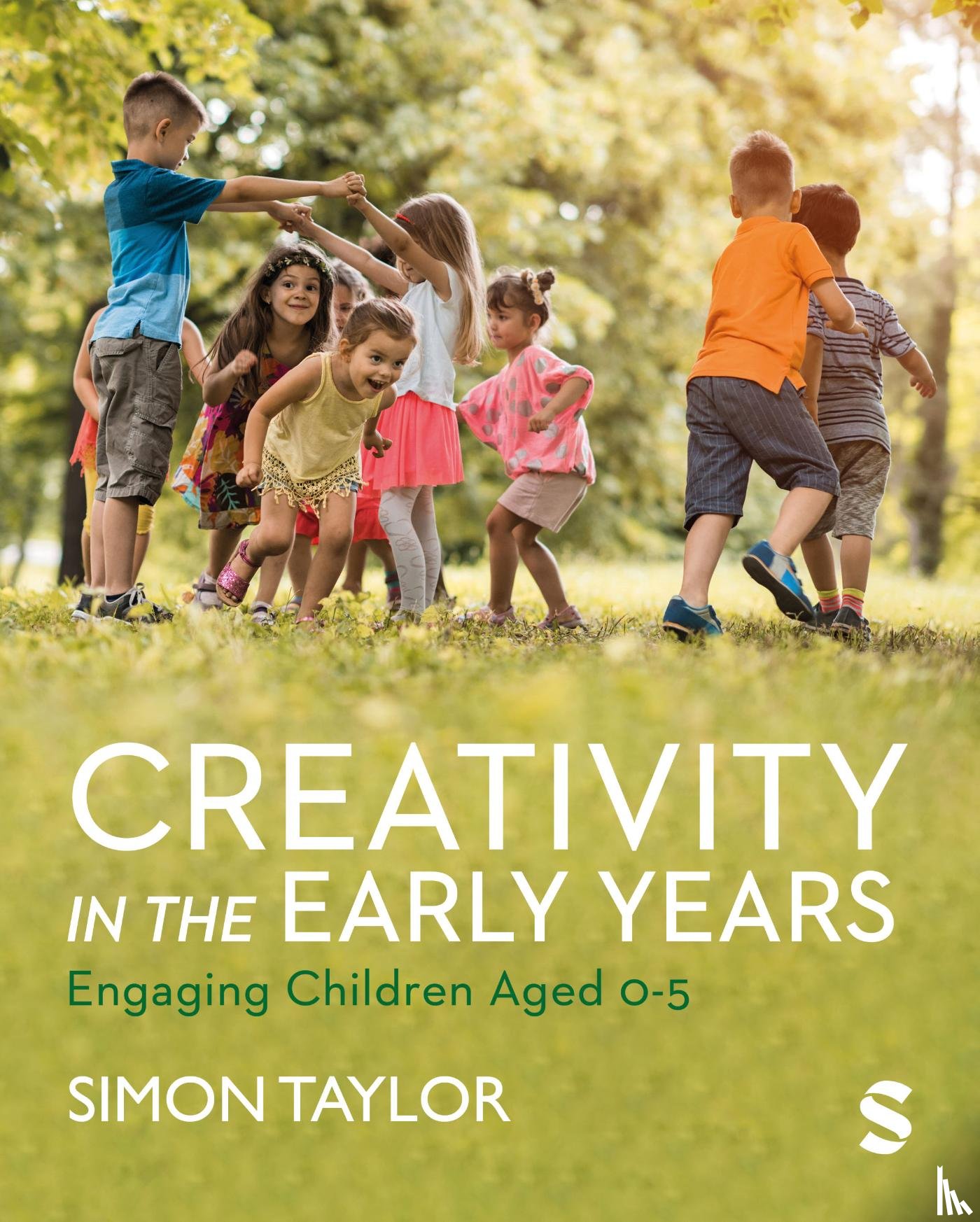 Taylor, Simon - Creativity in the Early Years