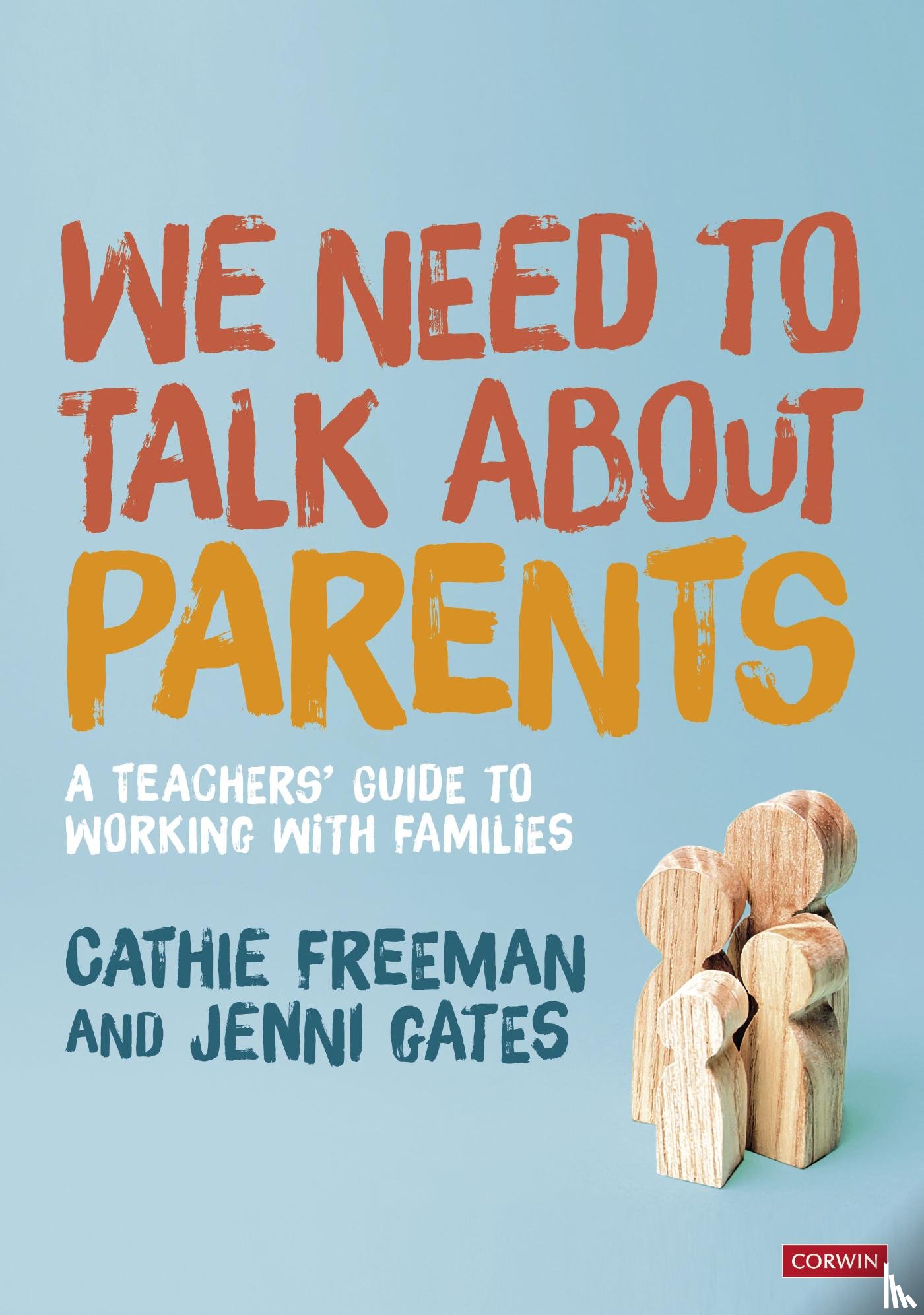 Freeman - We Need to Talk about Parents