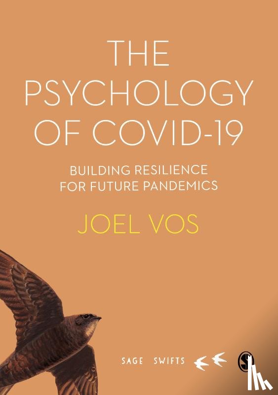 Vos - The Psychology of Covid-19: Building Resilience for Future Pandemics