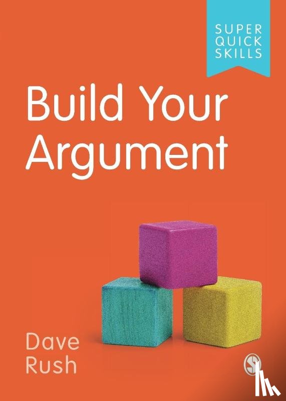 Rush, Dave - Build Your Argument