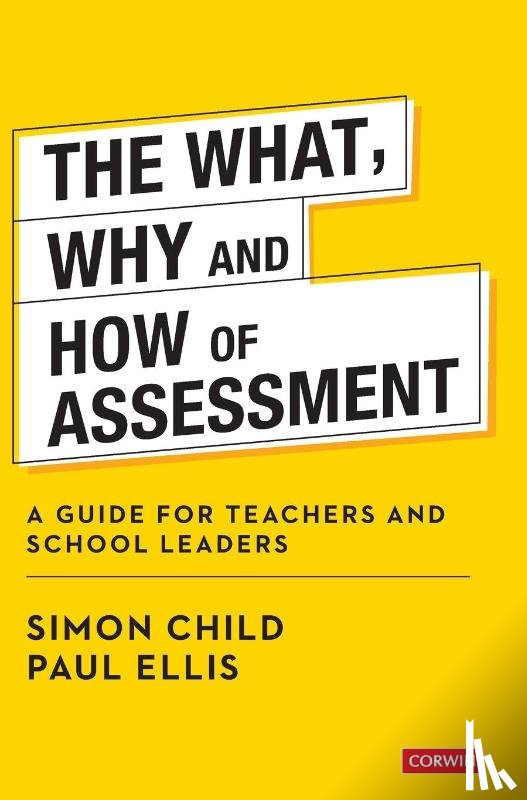 Child - The What, Why and How of Assessment