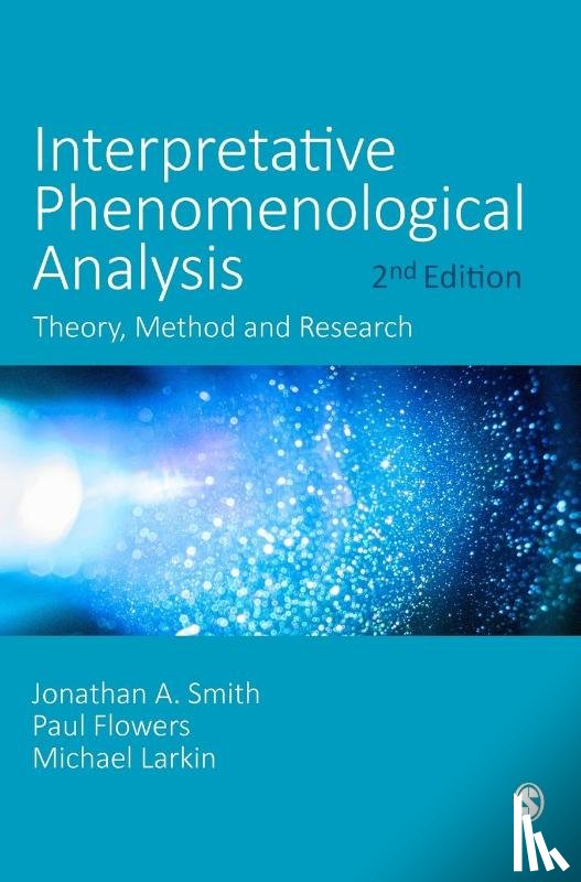 Smith, Flowers, Paul, Larkin, Michael - Interpretative Phenomenological Analysis