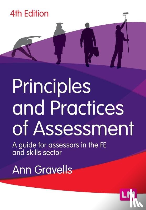 Gravells, Ann - Principles and Practices of Assessment