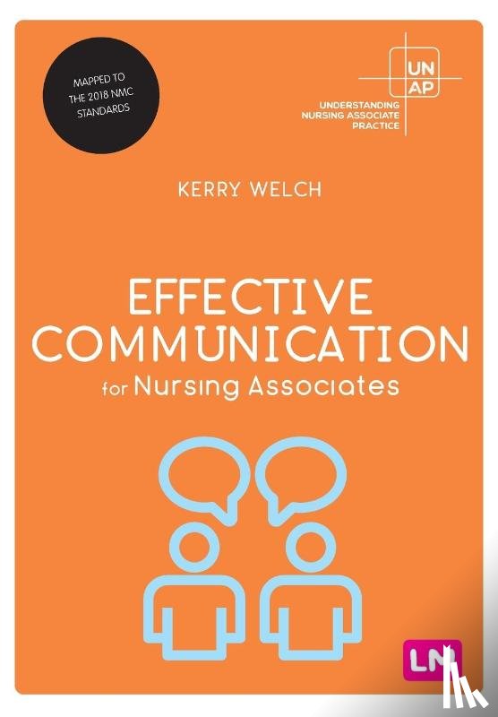 Welch - Effective Communication for Nursing Associates