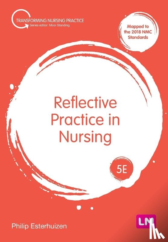 Esterhuizen, Philip - Reflective Practice in Nursing