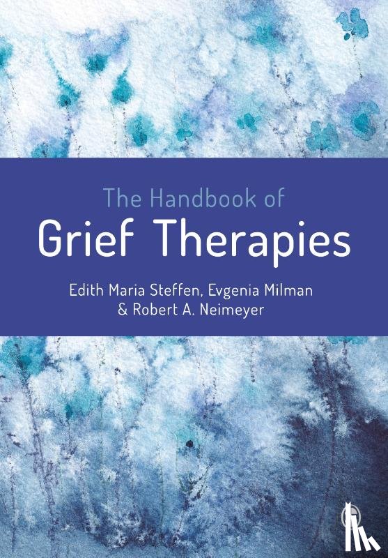  - The Handbook of Grief Therapies