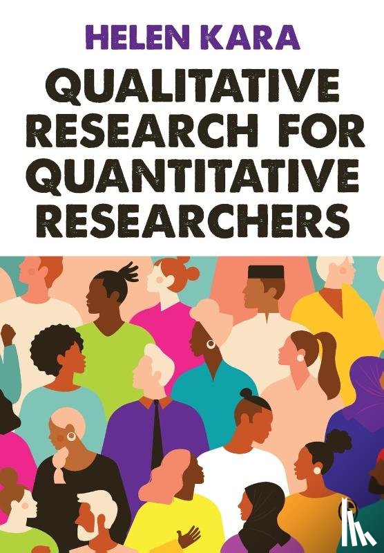 Kara, Helen - Qualitative Research for Quantitative Researchers